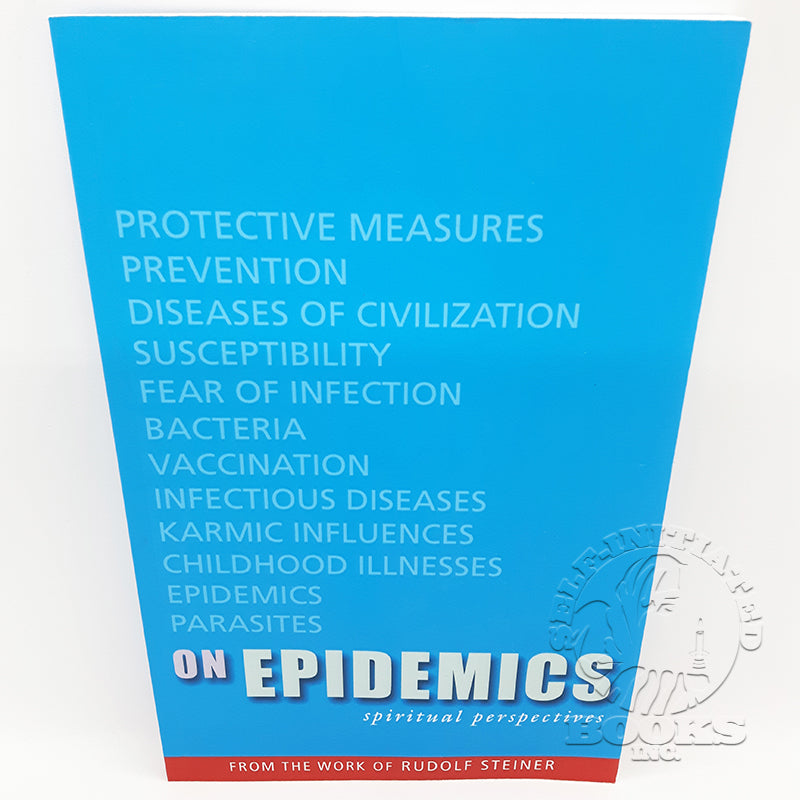 On Epidemics: Spiritual Perspectives by Rudolf Steiner