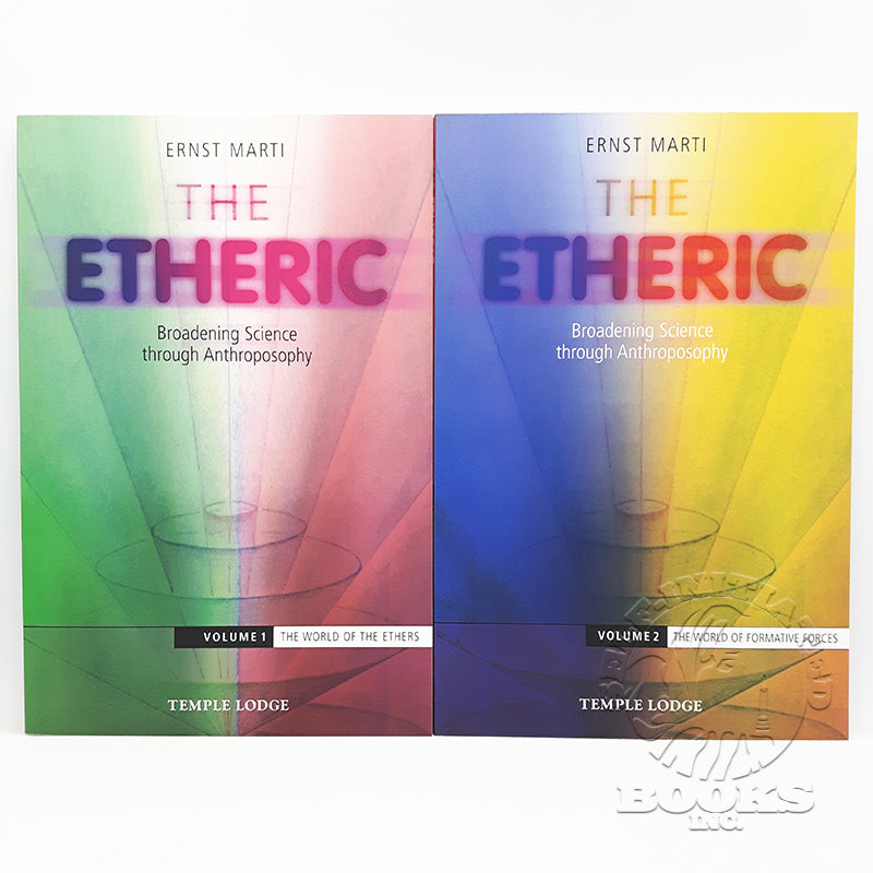 The Etheric: World of Ethers & Formative Forces by Ernst Marti