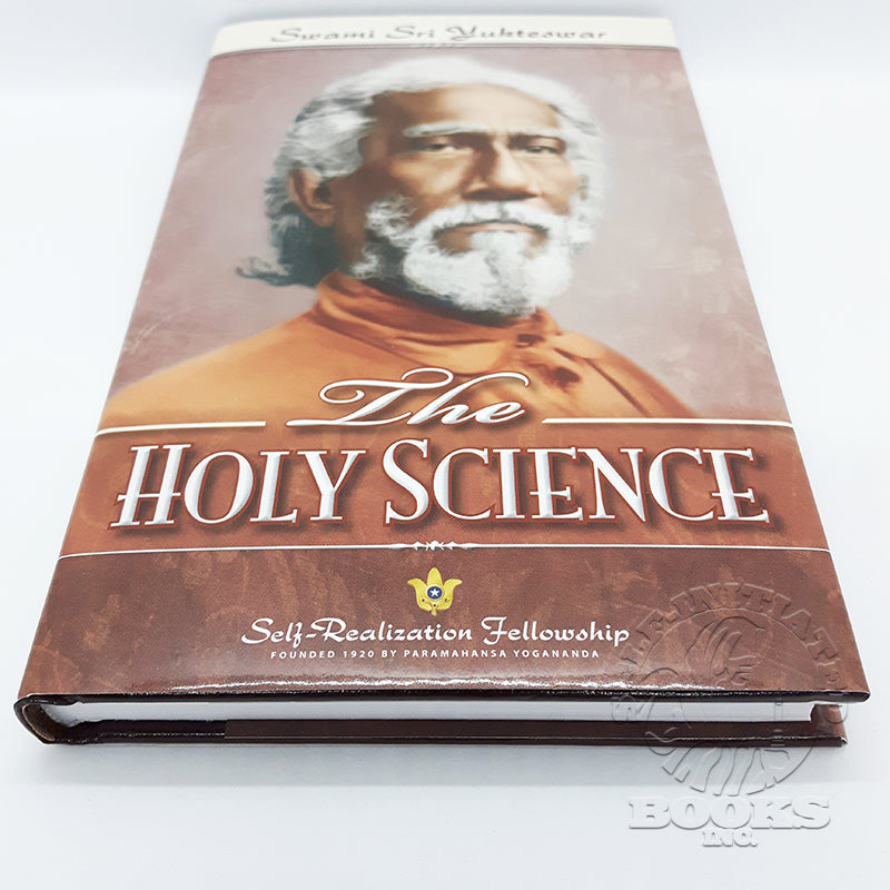 The Holy Science (Revised) by Sri Yukteswar Giri