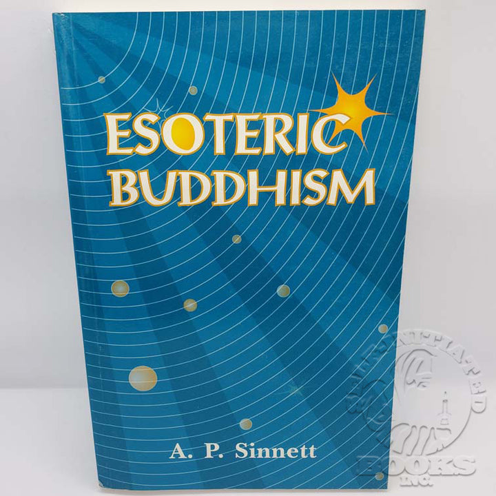 Esoteric Buddhism by A.P. Sinnett
