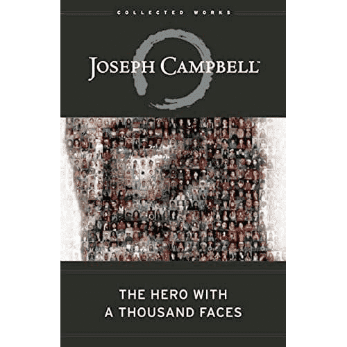 The Hero with a Thousand Faces by Joseph Campbell
