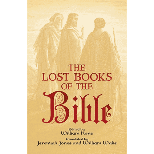 The Lost Books of the Bible edited by William Hone