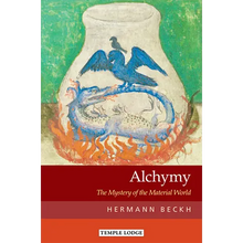 Alchymy: The Mystery of the Material World by Hermann Beckh