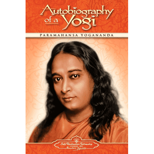 Autobiography of a Yogi by Paramahansa Yogananda (Revised, 13th Edition)