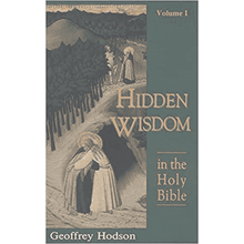 The Hidden Wisdom of the Holy Bible: Volume 1 by Geoffrey Hodson