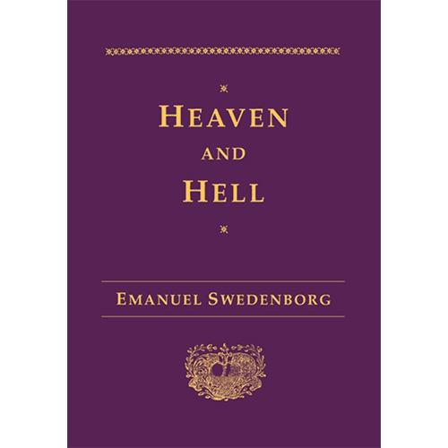 Heaven and Hell by Emanuel Swedenborg