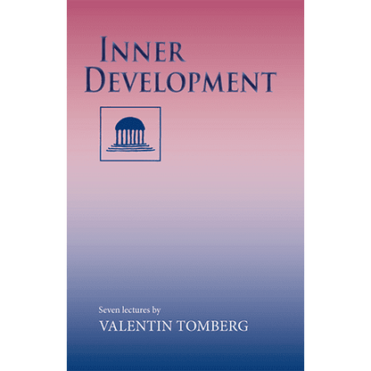 Inner Development: Seven Lectures by Valentin Tomberg