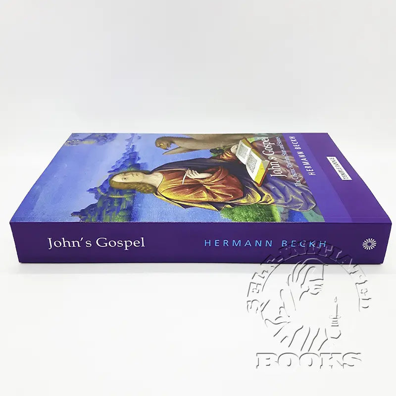 John's Gospel: The Cosmic Rhythm, Stars and Stones by Hermann Beckh