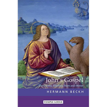 John's Gospel: The Cosmic Rhythm, Stars and Stones by Hermann Beckh
