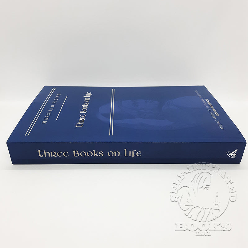 Marsilio Ficino, Three Books on Life: A Critical Edition and Translation translated by Carol V. Kaske