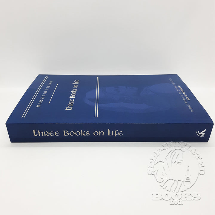 Marsilio Ficino, Three Books on Life: A Critical Edition and Translation translated by Carol V. Kaske