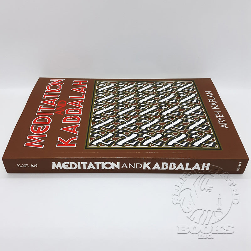 Meditation and Kabbalah by Aryeh Kaplan (Revised)