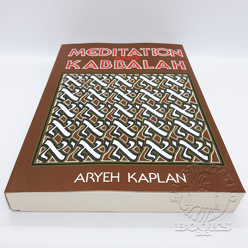 Meditation and Kabbalah by Aryeh Kaplan (Revised)