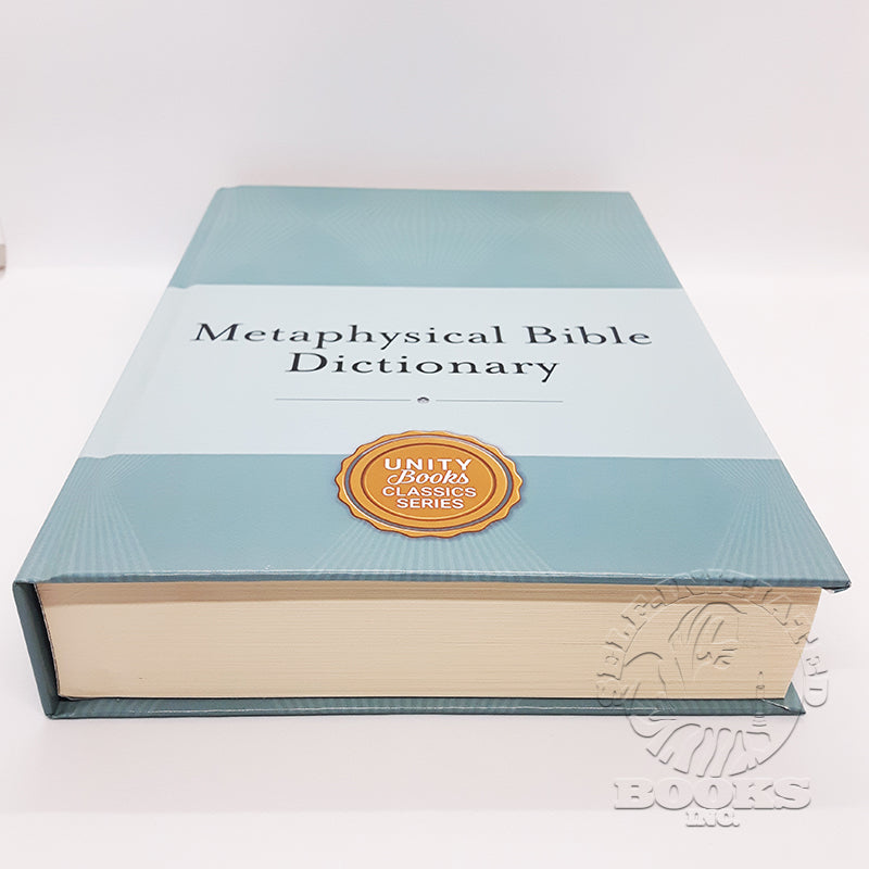 Metaphysical Bible Dictionary by Charles Fillmore