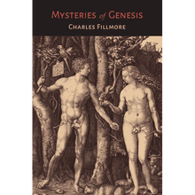 Mysteries of Genesis by Charles Fillmore