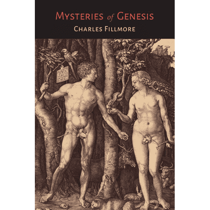 Mysteries of Genesis by Charles Fillmore