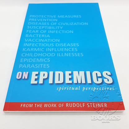 On Epidemics: Spiritual Perspectives by Rudolf Steiner