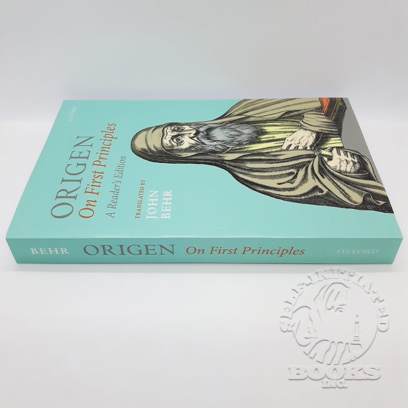 Origen: On First Principles (Reader's Edition) translated by John Behr