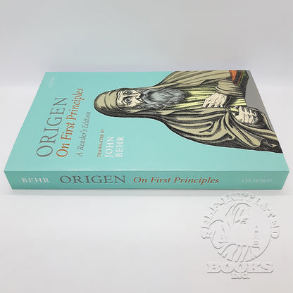 Origen: On First Principles (Reader's Edition) translated by John Behr