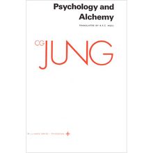 Psychology and Alchemy by Carl Gustav Jung- Translated by R.F.C. Hull (Collected Works Volume 12)