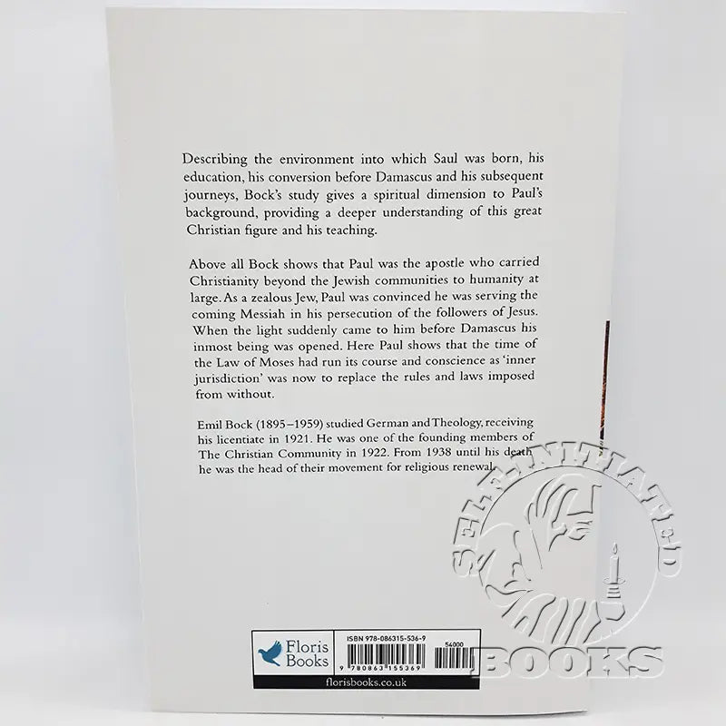 Saint Paul: Life, Epistles and Teaching by Emil Bock (Revised 2nd Edition)