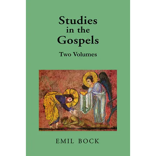 Studies in the Gospels by Emil Bock (Two Volumes)