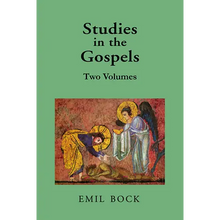 Studies in the Gospels by Emil Bock (Two Volumes)