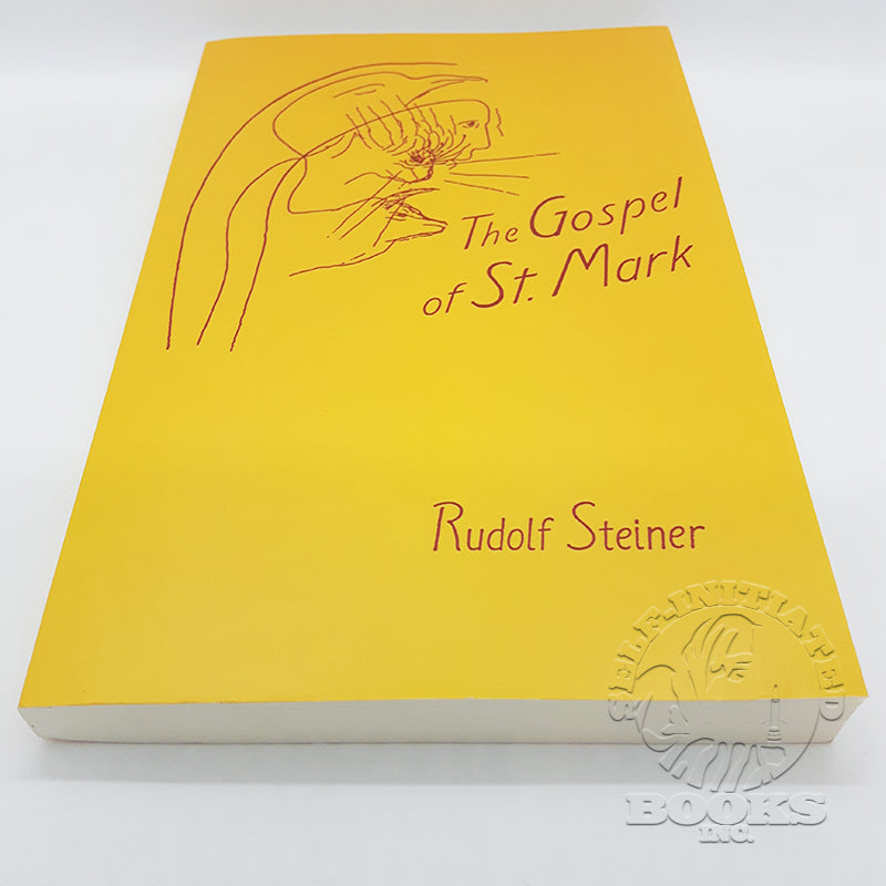 The Gospel of St.Mark by Rudolf Steiner (Cw139) – Self-Initiated Books