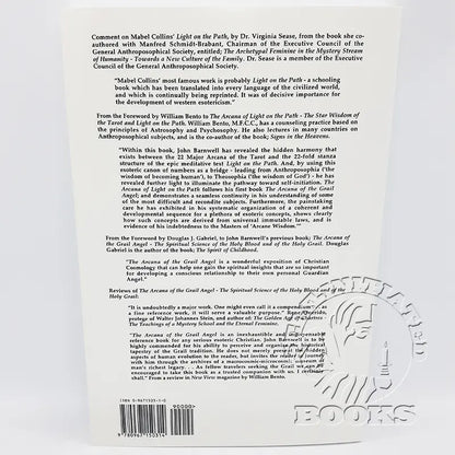 The Arcana of Light on the Path: The Star Wisdom of the Tarot and Light on the Path by John Barnwell ( A meditative guidebook for exploring the esoteric cosmology shared by the 22 Major Arcana of the Tarot and "Light on the Path", the self-initiation manual written by Mabel Collins.)