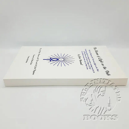 The Arcana of Light on the Path: The Star Wisdom of the Tarot and Light on the Path by John Barnwell ( A meditative guidebook for exploring the esoteric cosmology shared by the 22 Major Arcana of the Tarot and "Light on the Path", the self-initiation manual written by Mabel Collins.)