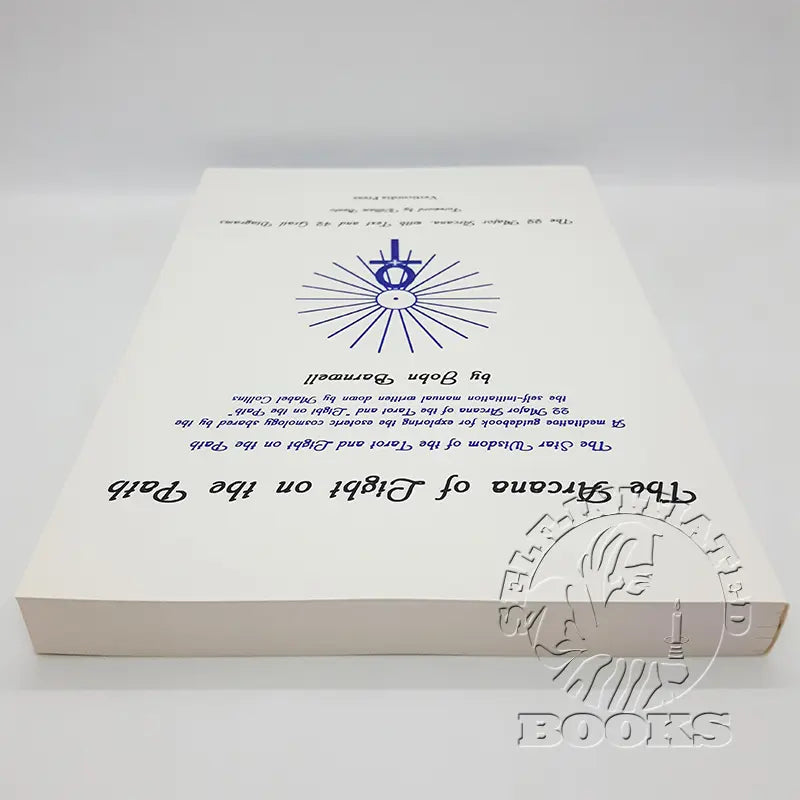 The Arcana of Light on the Path: The Star Wisdom of the Tarot and Light on the Path by John Barnwell ( A meditative guidebook for exploring the esoteric cosmology shared by the 22 Major Arcana of the Tarot and "Light on the Path", the self-initiation manual written by Mabel Collins.)