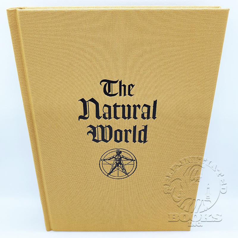 Three Books of Occult Philosophy by Heinrich Cornelius Agrippa: 3 Volumes in a Slipcase translated by Eric Purdue- Volume 1- The Natural World