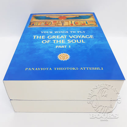 Your Wings to Fly Volume 2: The Great Voyage of the Soul