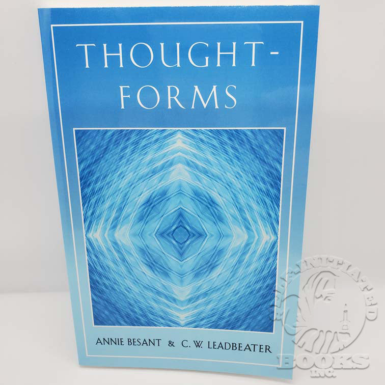 Thought Forms by Annie Besant and C.W. Leadbeater (Quest Edition)