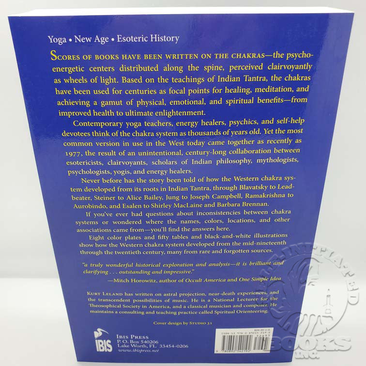 Rainbow Body: A History of the Western Chakra System from Blavatsky to Brennan by Kurt Leland