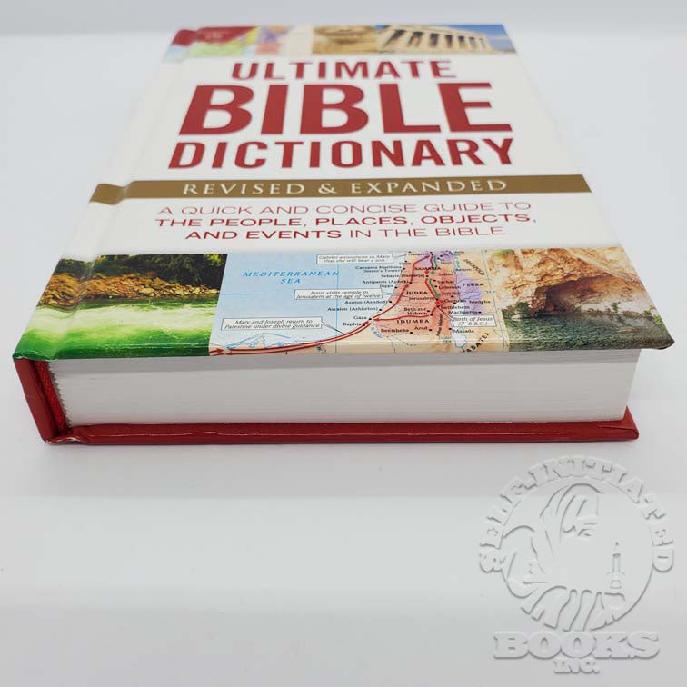 Ultimate Bible Dictionary: A Quick and Concise Guide to the People, Places, Objects, and Events in the Bible by Holman Bible Editorial