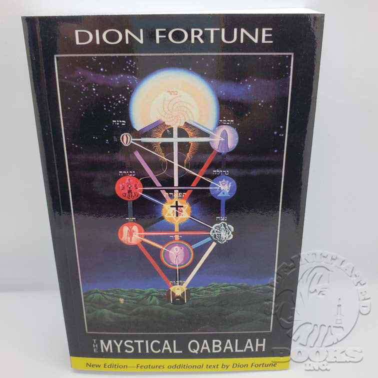 The Mystical Qabalah by Dion Fortune