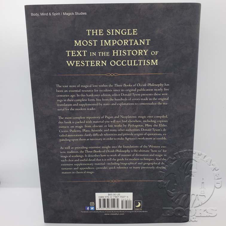 Three Books of Occult Philosophy: The Foundation Book of Western Occultism by Henry Cornelius Agrippa (Edited and Annotated by Donald Tyson)