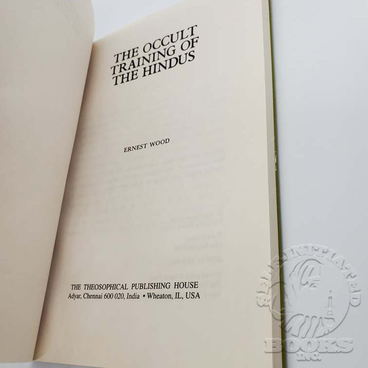 The Occult Training of the Hindus by Ernest Wood