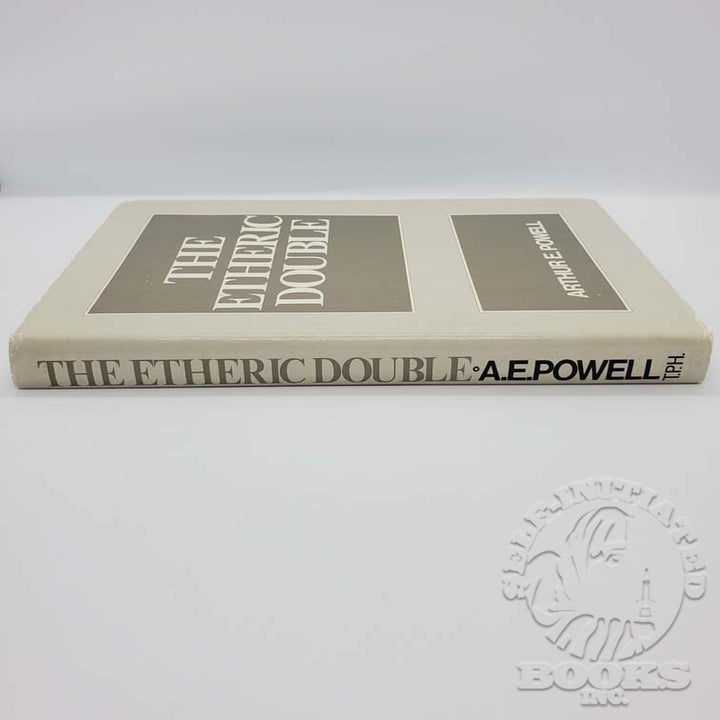 The Etheric Double: The Health Aura by A.E. Powell: T.P.H. London Edition
