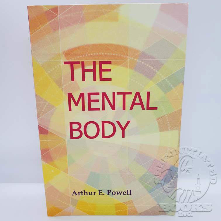 The Mental Body by A.E. Powell