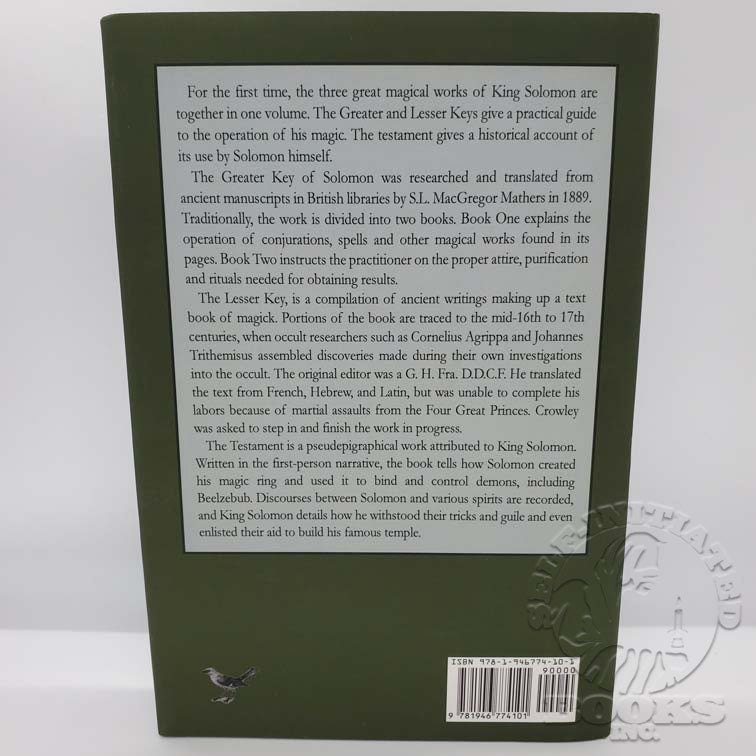 The Three Magical Books of Solomon: The Testament of Solomon & His Greater & Lesser Keys in One Volume: Translated by Aleister Crowley & S.L. MacGregor Mathers
