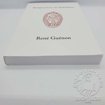 Perspectives on Initiation by René Guénon