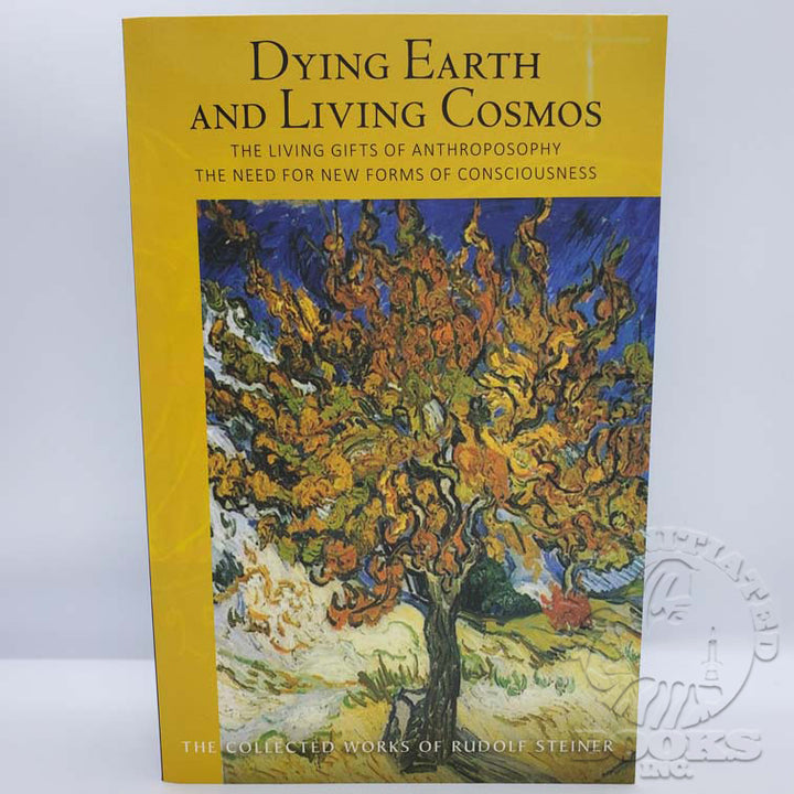 Dying Earth and Living Cosmos by Rudolf Steiner | Self-Initiated Books