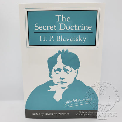 The Secret Doctrine by H.P. Blavatsky: Volume 1