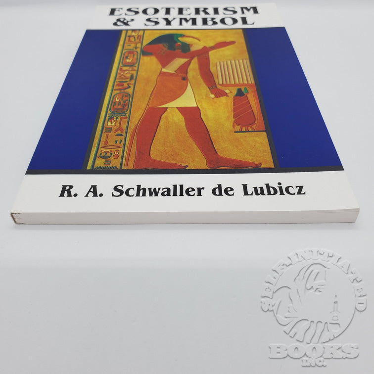 Esoterism & Symbol by R.A. Schwaller de Lubicz