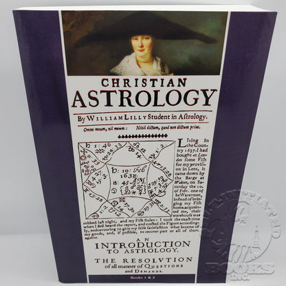 Christian Astrology Books 1 & 2 by William Lilly