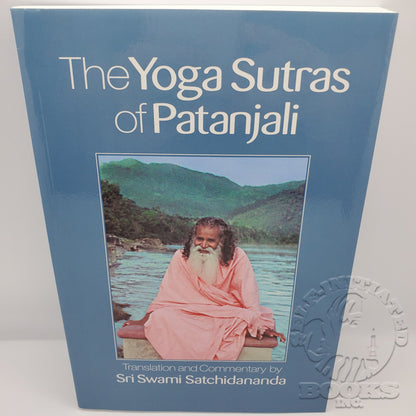 The Yoga Sutras of Patanjali: Translation and Commentary by Sri Swami Satchidananda