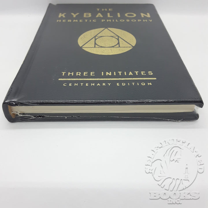 The Kybalion: Centenary Edition by Three Initiates (William Walker Atkinson?)