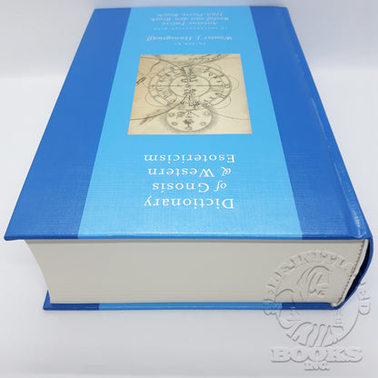 Dictionary of Gnosis & Western Esotericism (Unabridged) by Wouter J. Hanegraaff